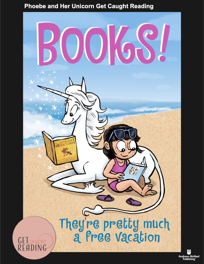 Phoebe and Her Unicorn (character by Dana Simpson) Gets Caught Reading poster